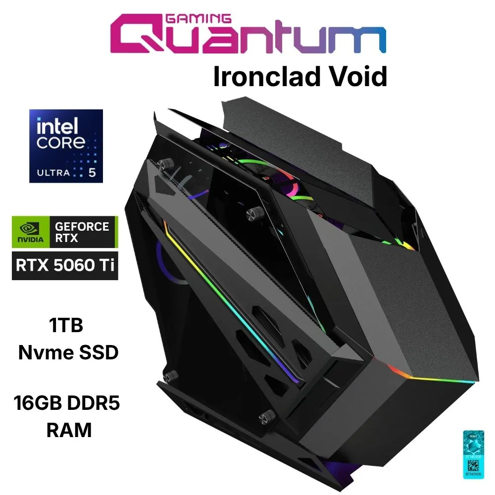 Quantum Gaming Ironclad Void Ultra 5 245KF 16GB DDR5 1TB NVMe RTX5060Ti 16GB Oyuncu Bilgisayarı